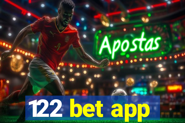 122 bet app